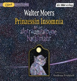 Prinzessin Insomnia & der alptraumfarbene Nachtmahr - Cover