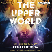 The Upper World - Ein Hauch Zukunft