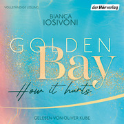 Golden Bay ¿ How it Hurts