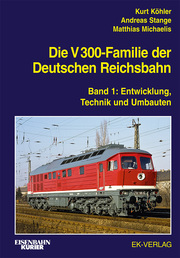 Die V 300-Familie der Deutschen Reichsbahn 1 - Cover
