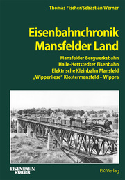 Eisenbahnchronik Mansfelder Land - Cover