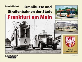 Omnibusse und Strassenbahnen der Stadt Frankfurt am Main - Cover