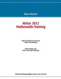 Abitur 2012 Mathematik-Training