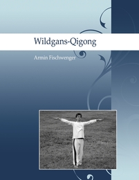 Wildgans-Qigong