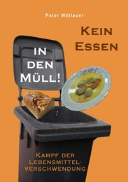 Kein Essen in den Müll! - Cover
