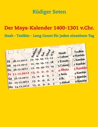 Der Maya-Kalender 1400-1301 v.Chr.
