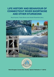 Life History and Behaviour of Connecticut River Shortnose and Other Sturgeons