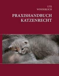 Praxishandbuch Katzenrecht