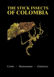 The Stick Insects of Colombia