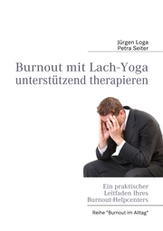 Burnout mit Lach-Yoga unterstützend therapieren - Cover