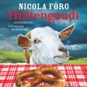 Hüttengaudi (Alpen-Krimis 3) - Cover