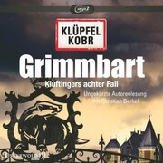 Grimmbart (Ein Kluftinger-Krimi 8)