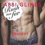 Rush too Far - Erhofft (Rosemary Beach 4) - Cover