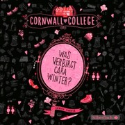 Cornwall College 1: Was verbirgt Cara Winter? - Cover