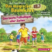 Das beste Fußballspiel aller Zeiten (Das magische Baumhaus 50) - Cover