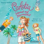 Carlotta 7: Carlotta - Internat auf Klassenfahrt - Cover