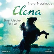 Elena 6: Elena - Ein Leben für Pferde: Eine falsche Fährte - Cover