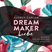 Dream Maker - Liebe (Dream Maker 4) - Cover