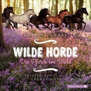 Wilde Horde 1: Die Pferde im Wald - Cover
