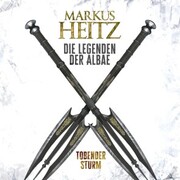Tobender Sturm (Die Legenden der Albae 4) - Cover