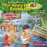 Helden im Hurrikan (Das magische Baumhaus 55) - Cover