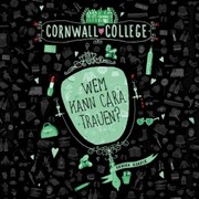 Cornwall College 2: Wem kann Cara trauen? - Cover