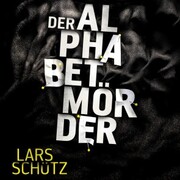 Der Alphabetmörder (Ein Grall-und-Wyler-Thriller 1) - Cover