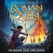 Roman Quest - Im Bann der Druiden