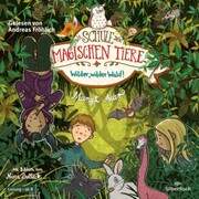 Die Schule der magischen Tiere 11: Wilder, wilder Wald! - Cover