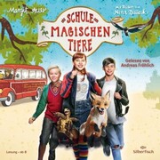 Die Schule der magischen Tiere: Das Hörbuch zum Film - Cover