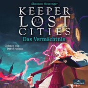 Keeper of the Lost Cities - Das Vermächtnis (Keeper of the Lost Cities 8) - Cover