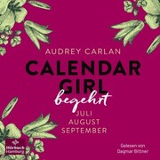 Calendar Girl - Begehrt (Calendar Girl Quartal 3) - Cover