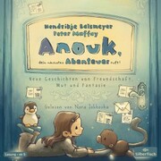 Anouk 2: Anouk, dein nächstes Abenteuer ruft! - Cover