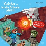 Minecraft 6: Geister - bis das Schwein pfeift! - Cover