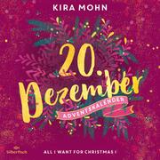 All I Want for Christmas I (Christmas Kisses. Ein Adventskalender 20) - Cover