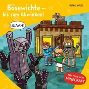 Minecraft 5: Bösewichte - bis zum Abwinken! - Cover