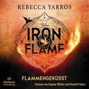 Iron Flame. Flammengeküsst (Fourth Wing 2) - Cover