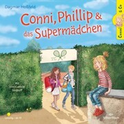 Conni & Co 7: Conni, Phillip und das Supermädchen - Cover
