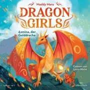 Dragon Girls 1: Dragon Girls - Azmina, der Golddrache