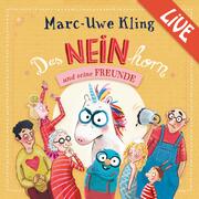 Das NEINhorn und seine Freunde - Marc-Uwe Kling liest live - Cover