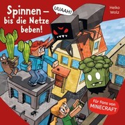 Minecraft 8: Spinnen - bis die Netze beben! - Cover