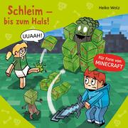 Minecraft 9: Schleim - bis zum Hals! - Cover