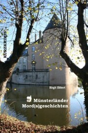 Münsterländer Mord(s)geschichten