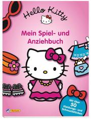 Hello Kitty - Mein Spiel- und Anziehbuch