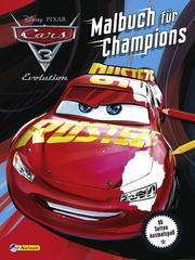 Disney Cars 3 Evolution: Malbuch für Champions - Cover
