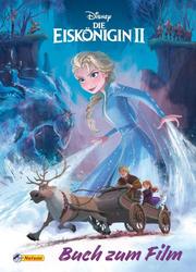 Disney Die Eiskönigin II: Buch zum Film - Cover