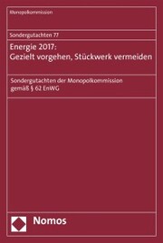 Sondergutachten 76: Bahn 2017: Wettbewerbspolitische Baustellen