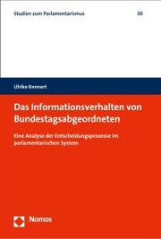 Das Informationsverhalten von Bundestagsabgeordneten