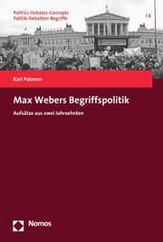 Max Webers Begriffspolitik