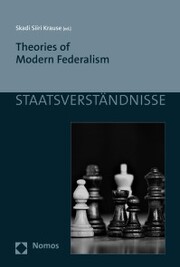 Theories of Modern Federalism